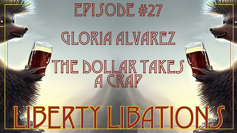 Gloria Alvarez, The Dollar Takes a Crap, Parks & Rec - LL#27