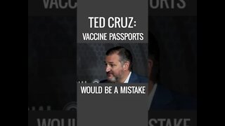 Ted Cruz on Vaccine Passports | #Shorts