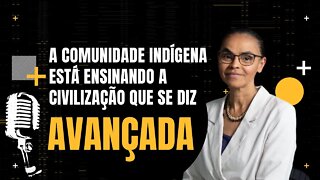 Marina Silva - A comunidade indígena tem a primeira mulher Deputada Federal - Inteligência Ltda.