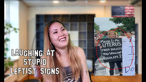 Laughing at Leftist Signs | Pro-Choice Edition