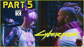 CYBERPUNK 2077 Walkthrough Gameplay Part 5- Evelyn Parker