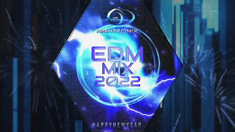 Nightfonix | EDM Mix 2022