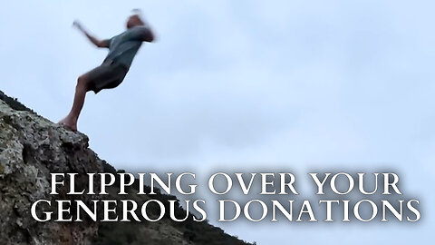 Flipping Over Your Generous Donations