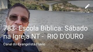 783- Escola Bíblica: Sábado na Igreja NT - RIO D'OURO