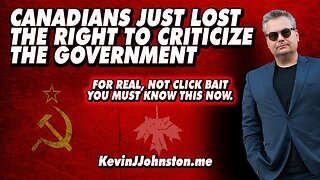 KEVIN J JOHNSTON AND ALL OF CANADA HAVE THE RIGHT TO CRITICIZE THE GOVERNMENT REMOVED FOREVER