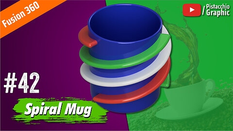 #42 Spiral Mug | Fusion 360 | Pistacchio Graphic
