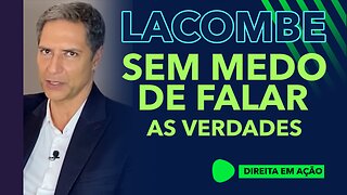 LACOMBE SEMPRE CERTEIRO EM SUAS PALAVRAS.