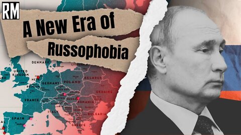 A New Era of Russophobia