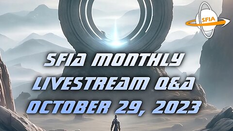 SFIA Monthly Livestream: Sunday, October 29, 2023 4pm EST