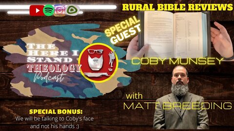 Interview with Coby Munsey of Rural Bible Reviews