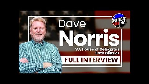 2023 Candidate for Virginia House of Delegates - Dave Norris