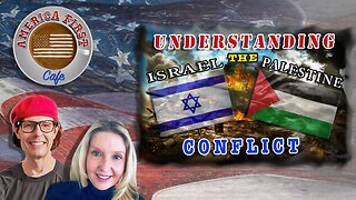 Episode 39: Understanding the Israel Palestine Conflict - Know Your Surroundings