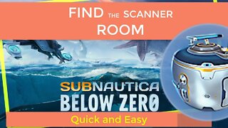 Subnautica Below Zero Finding Scanner Room Blueprint
