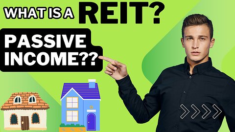 What is a REIT? Make PASSIVE income