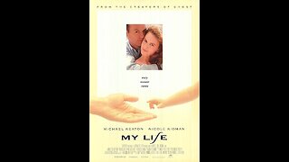Trailer #1 - My Life - 1993