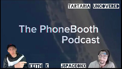 Ep. 26 - "Tartaria Uncovered" w/ Keith K and JSpaceOnX PART 1