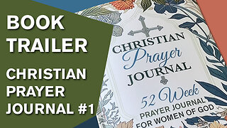 BOOK TRAILER #5 | ChristianArtDesign | Floral Women's Christian Prayer Journal