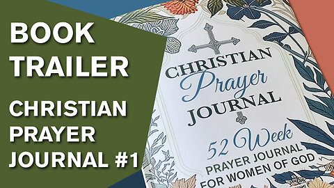 BOOK TRAILER #5 | ChristianArtDesign | Floral Women's Christian Prayer Journal