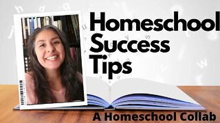 Homeschool Success Tips - Homeschool Collab