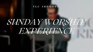 10.01.23 | Sunday Worship Experience at TLC