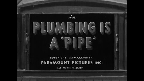 Popeye The Sailor - Plumbing Is A Pipe (1938)