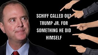 Schiff called out Trump Jr. for something he did himself