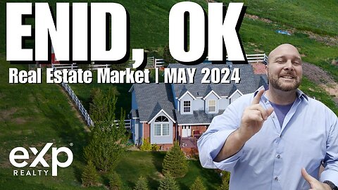 Enid, Oklahoma Real Estate Market Update | Enid, Oklahoma Realtor Josh Barnett with eXp Realty