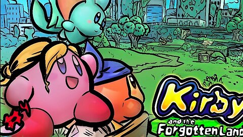 Lost and Confused in Kirby and The Forgotten Land part 4