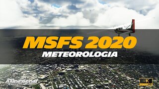 Meteorologia no MSFS