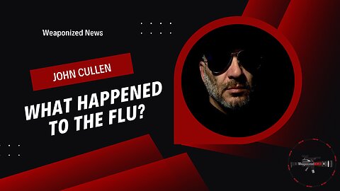 What Happened To The Flu with John Cullen