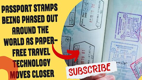 Passport stamps being phased out around the world as paper-free travel technology