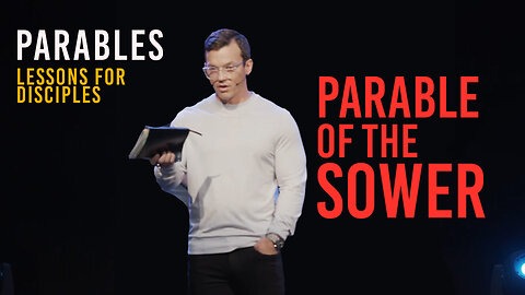 Parable Of The Sower | 'Parables' Week One