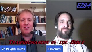 Transhumanism in the Bible Sp Guest Ken Ammi The Awakening Report