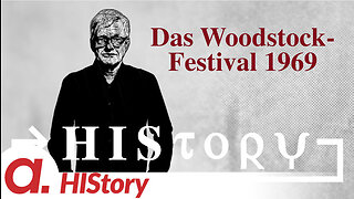 HIStory: Das Woodstock-Festival von 1969