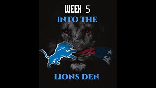 Into The Lions Den - 10-6-2022