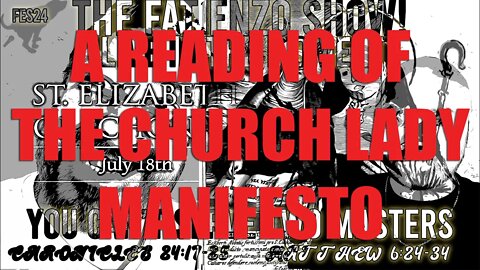 THE CHURCH LADY MANIFESTO: Anti-Christ, FakePope, Global Economic Collapse, New World Order #FATENZO