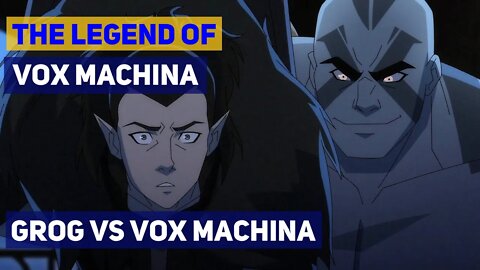 Grog vs Vox Machina | The Legend of Vox Machina