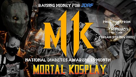 #MK11 - MORTAL "KOSPLAY" - Noob Saibot (me) vs Scorpion (Taff1980) - Charity Stream for #NDAM2022