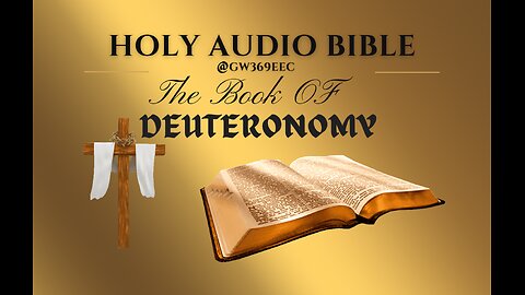 DEUTERONOMY 1 to 34 The Holy Audio Bible (With Text Contemporary English)