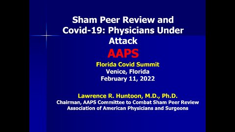 Sham Peer Review and Covid-19: Physicians Under Attack