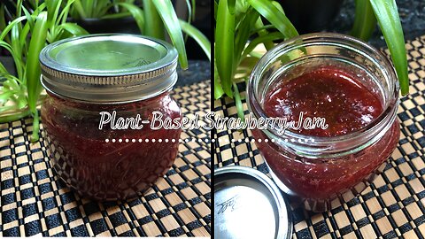 Plant-Based 4 Ingredient 🍓Strawberry Jam!