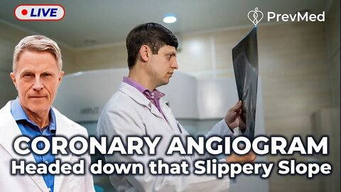 Coronary Angiogram - Headed down that Slippery Slope (LIVE)