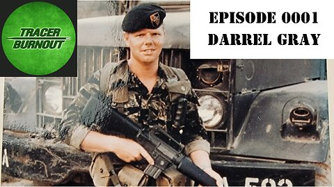Episode 0001 - Darrel Gray, Part 1