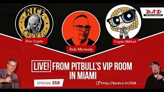 Live from Pitbull’s VIP Room in Miami