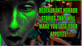 Restaurant Horror Stories That Will Make You Lose Your Appetite