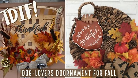TDIF! Dog-Lovers Doornament for Fall