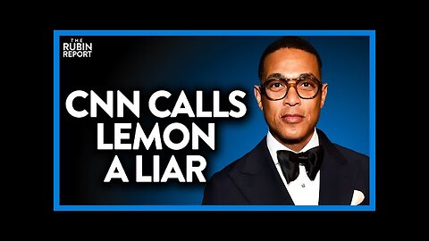 CNN Throws Don Lemon Under the Bus & Calls Him a Liar | DM CLIPS |