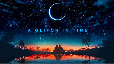 A glitch in Time : Part 1 - An Original Short Story!