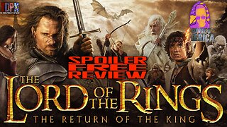 The Lord of the Rings: The Return of the King SPOILER FREE REVIEW | Movies Merica