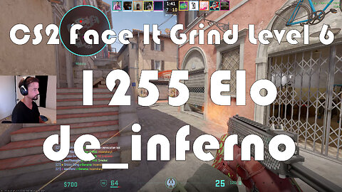 CS2 Face-It Grind - Face-It Level 6 - 1255 Elo - de_inferno